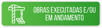 Obras Executadas e_ou em Andamento.png